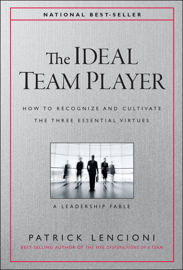 The Ideal Team Player