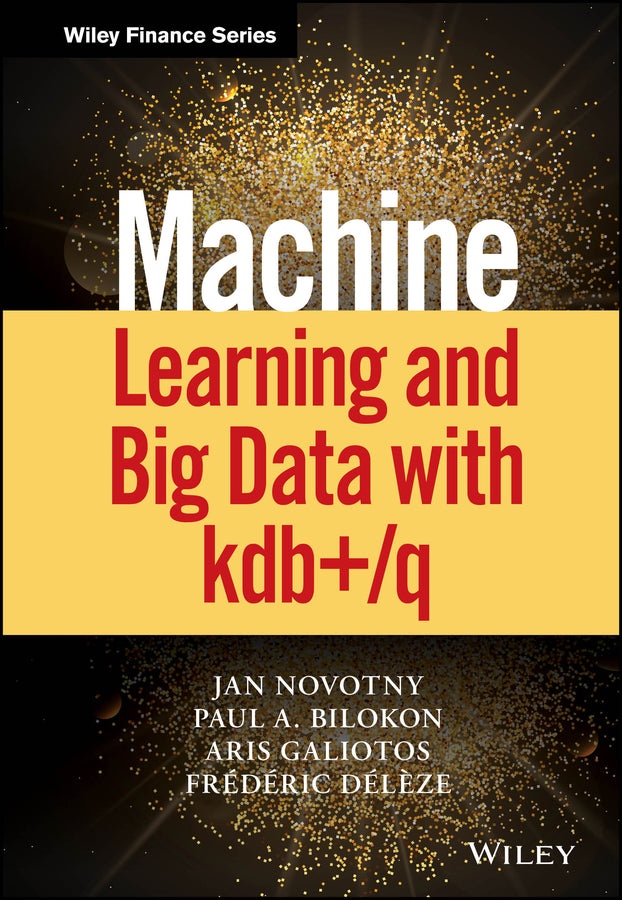 Machine Learning and Big Data with kdb+/q