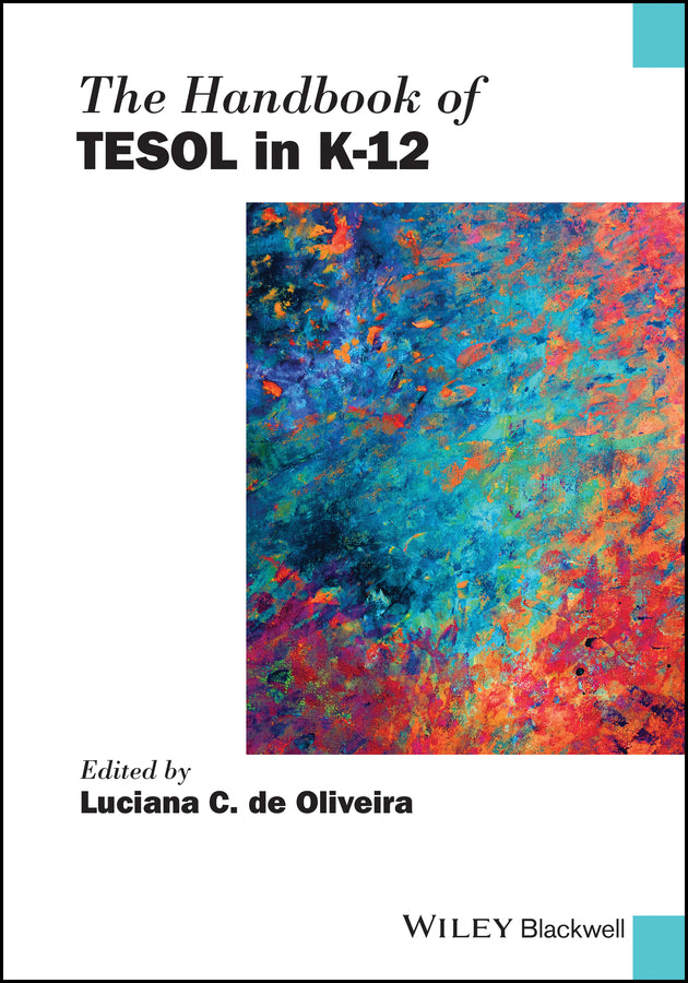 The Handbook of TESOL in K-12