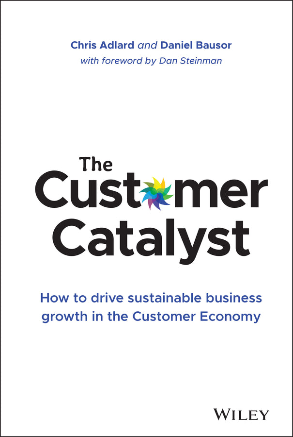 The Customer Catalyst