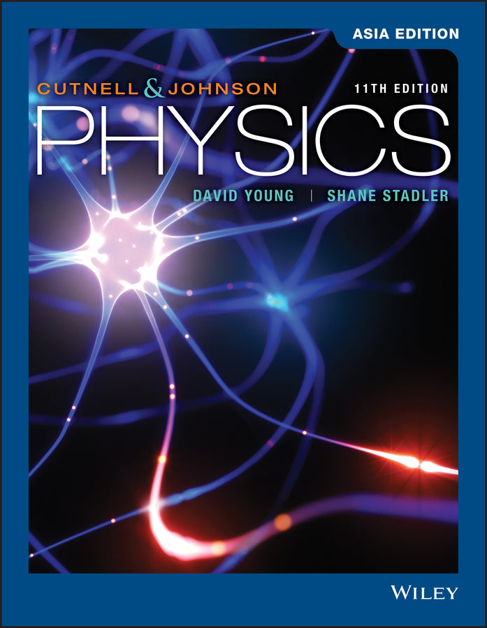 Cutnell & Johnson Physics, Asia Edition
