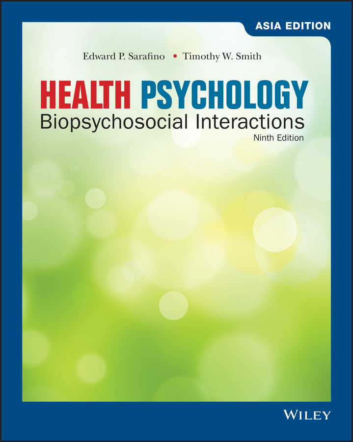 Health Psychology: Biopsychosocial Interactions, Asia Edition