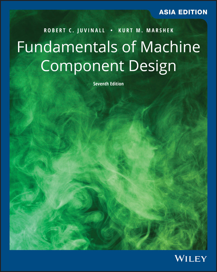 Fundamentals of Machine Component Design, Asia Edition