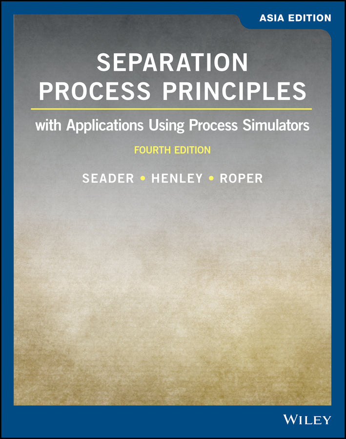Separation Process Principles