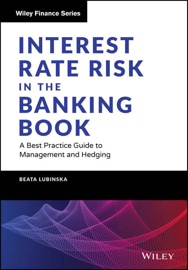 Interest Rate Risk in the Banking Book