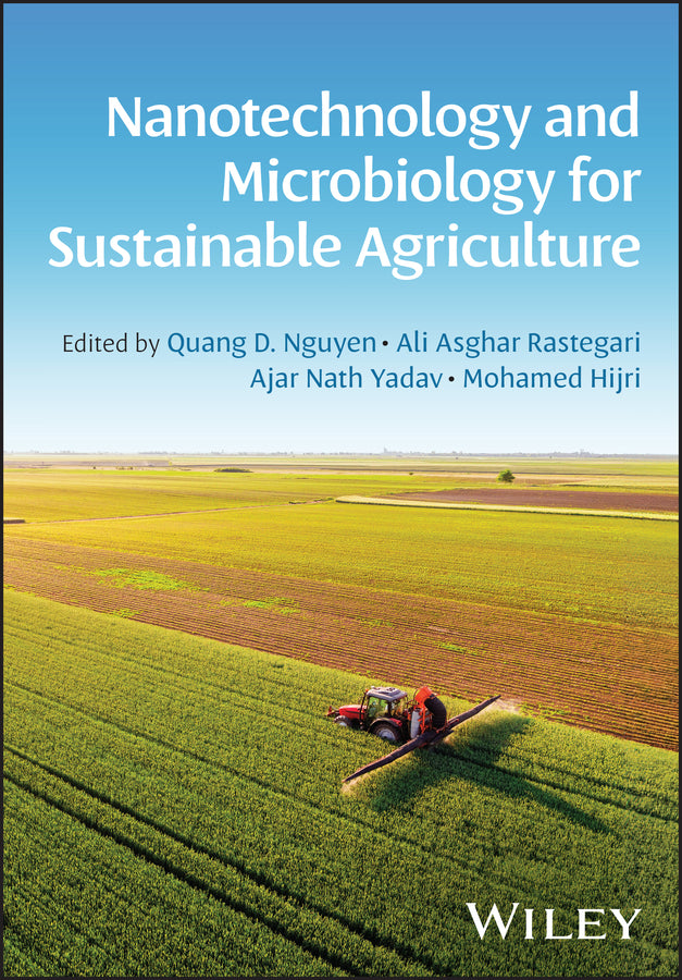 Nanotechnology and Microbiology for Sustainable Agriculture