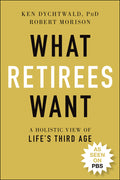 What Retirees Want