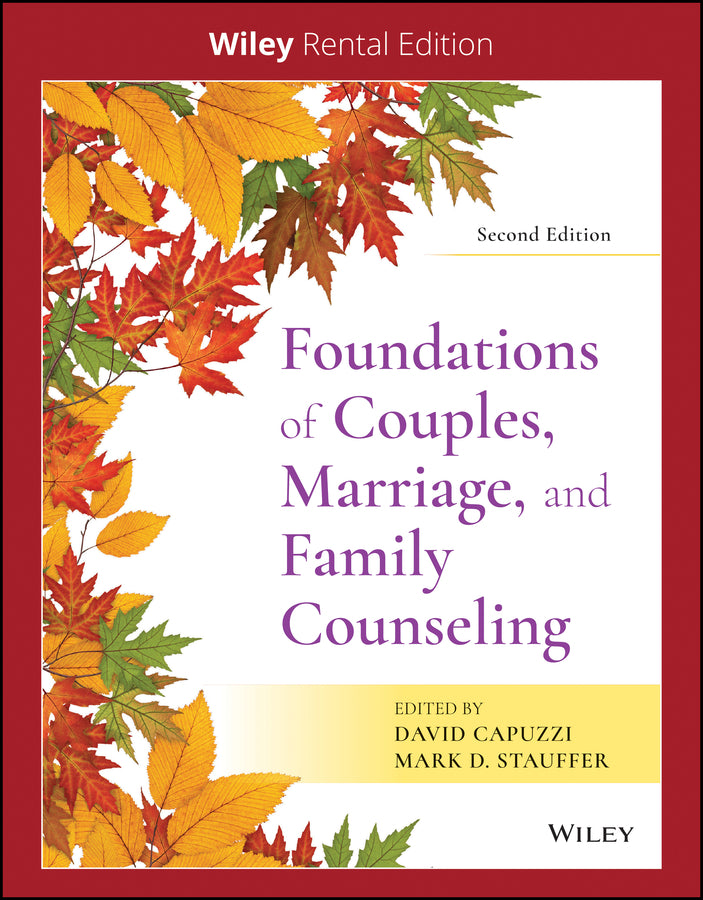 Foundations of Couples, Marriage, and Family Counseling