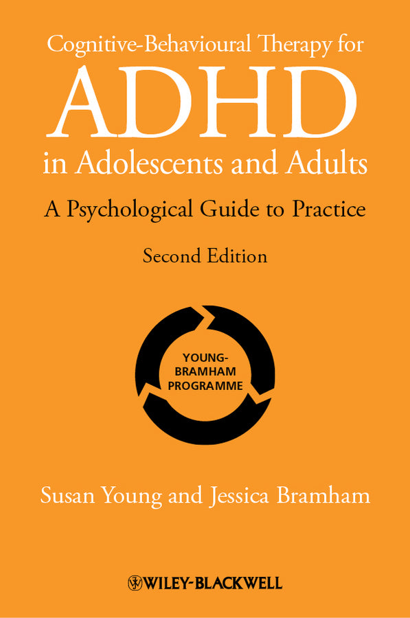 Cognitive-Behavioural Therapy for ADHD in Adolescents and Adults