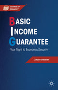 Exploring the Basic Income Guarantee