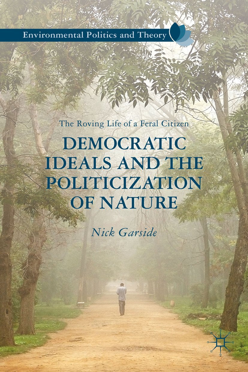 Environmental Politics and Theory