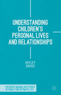 Palgrave Macmillan Studies in Family and Intimate Life