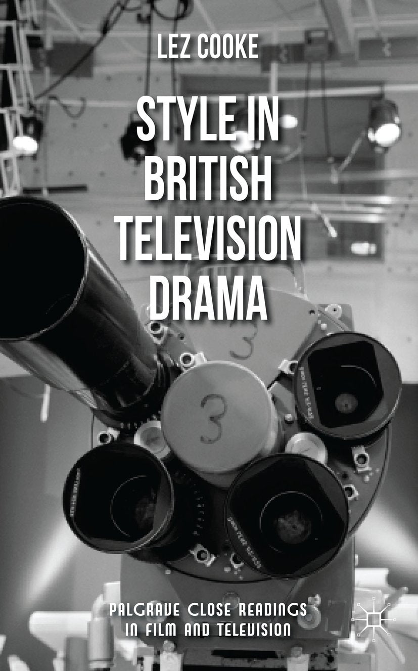 Palgrave Close Readings in Film and Television