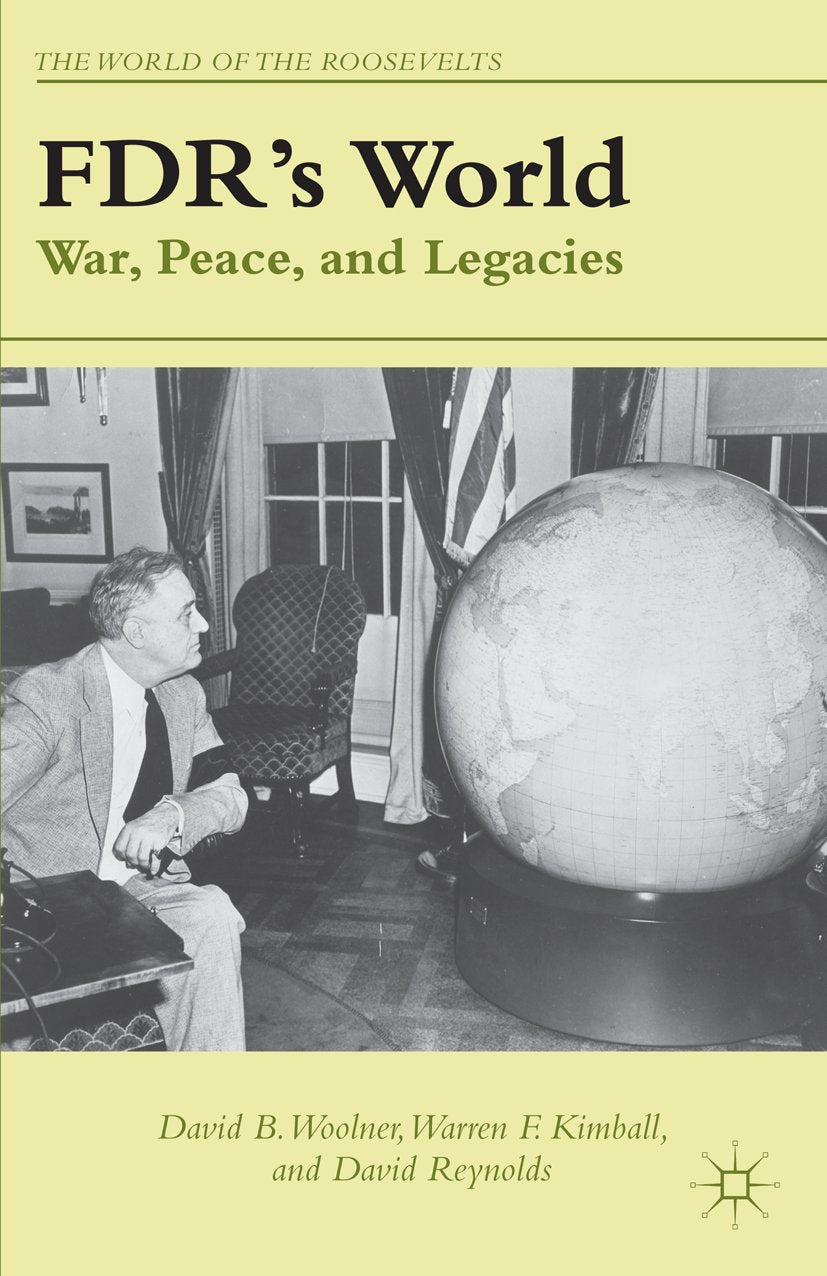 The World of the Roosevelts