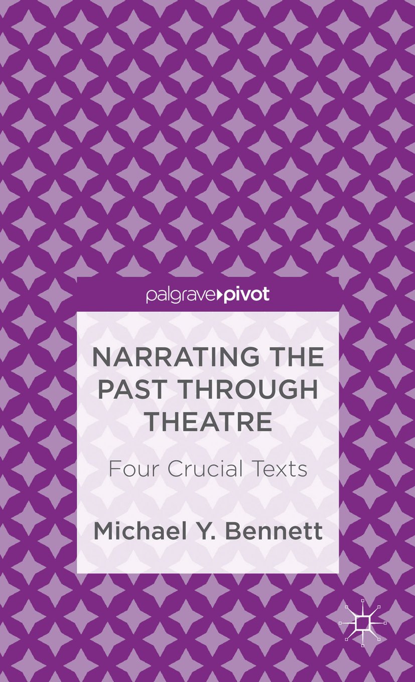 Narrating the Past through Theatre