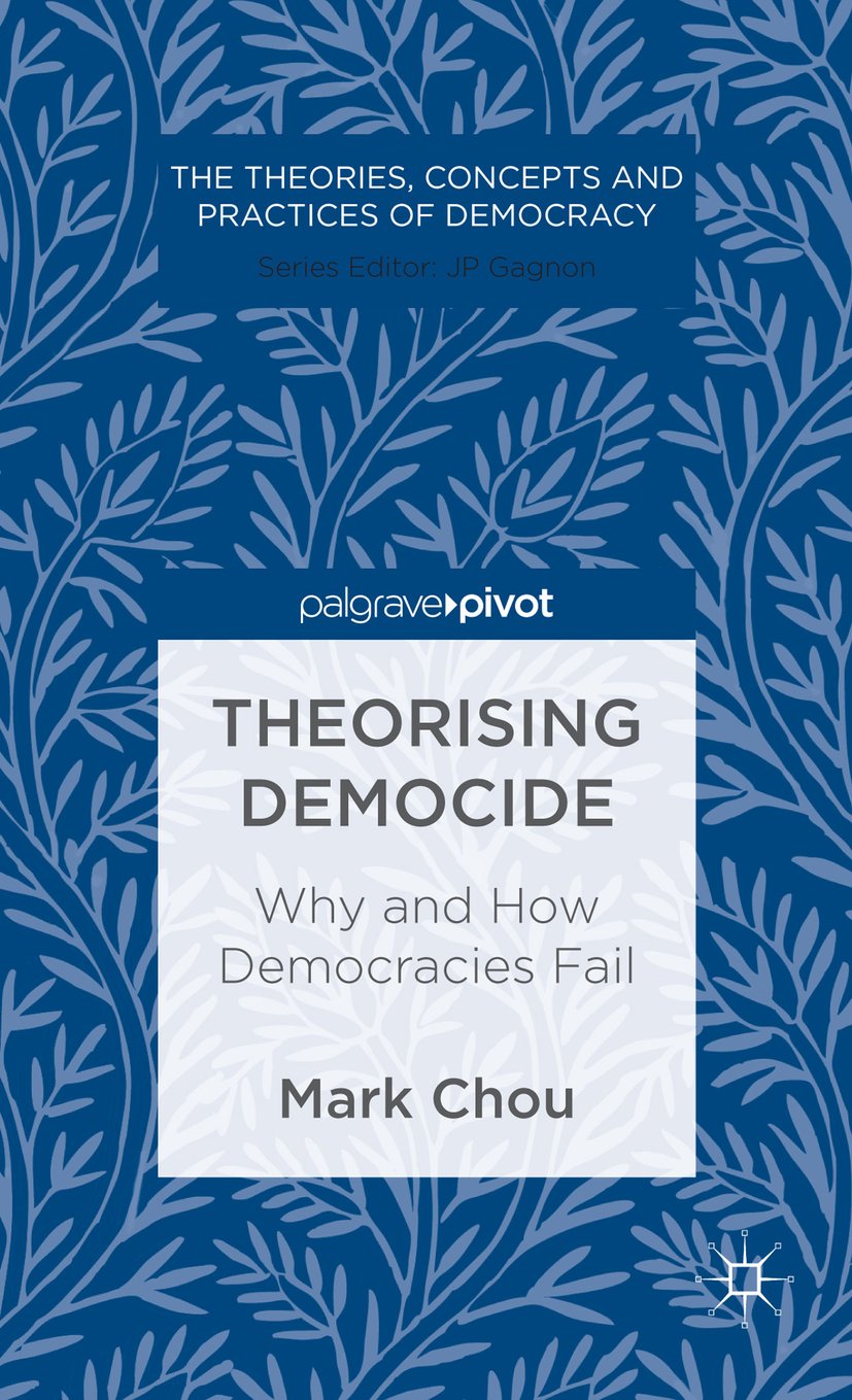 The Theories, Concepts and Practices of Democracy