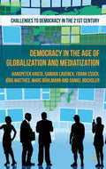 Challenges to Democracy in the 21st Century