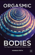Orgasmic Bodies