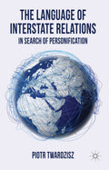 The Language of Interstate Relations
