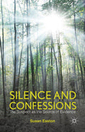 Silence and Confessions