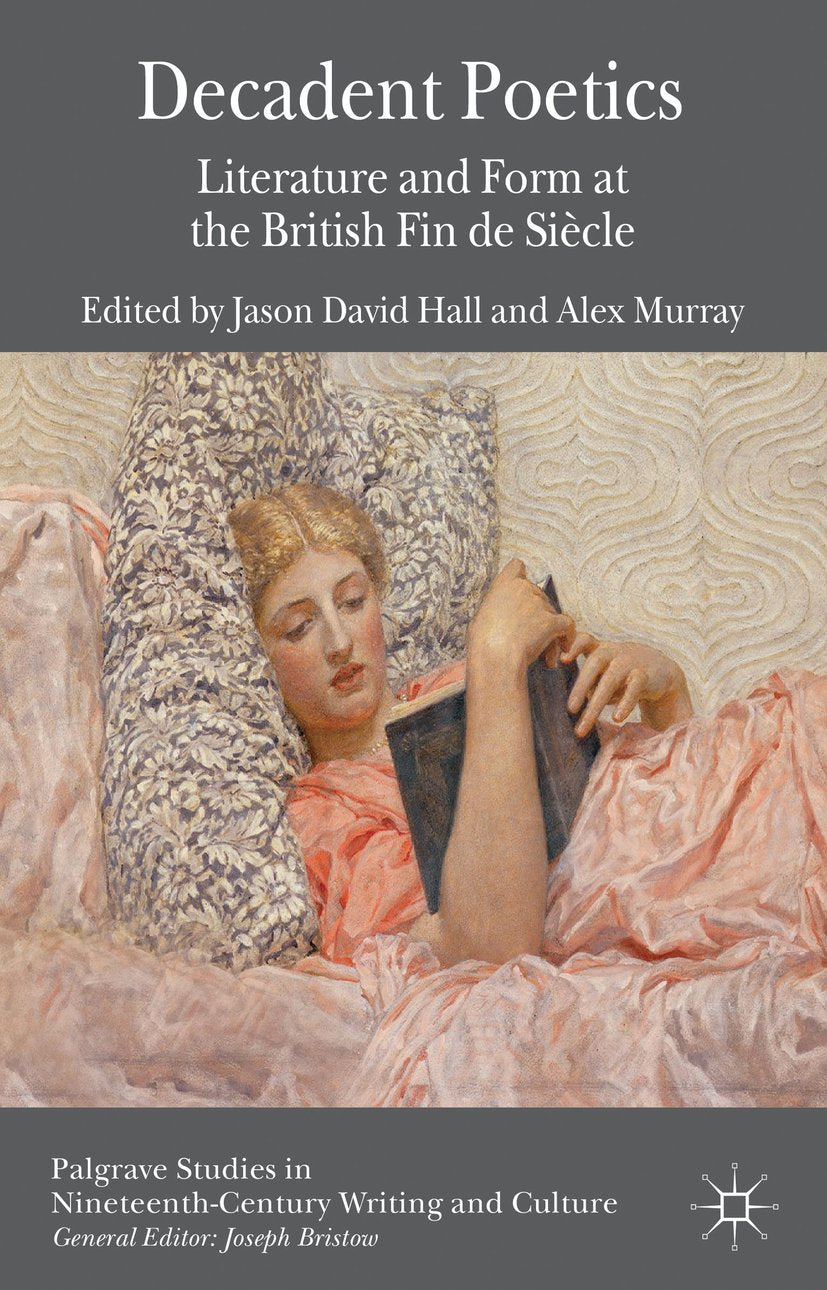 Palgrave Studies in Nineteenth-Century Writing and Culture