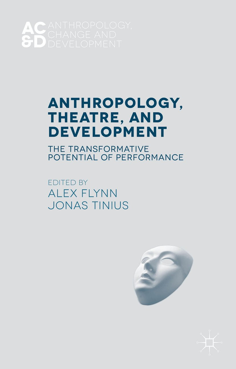 Anthropology, Change, and Development