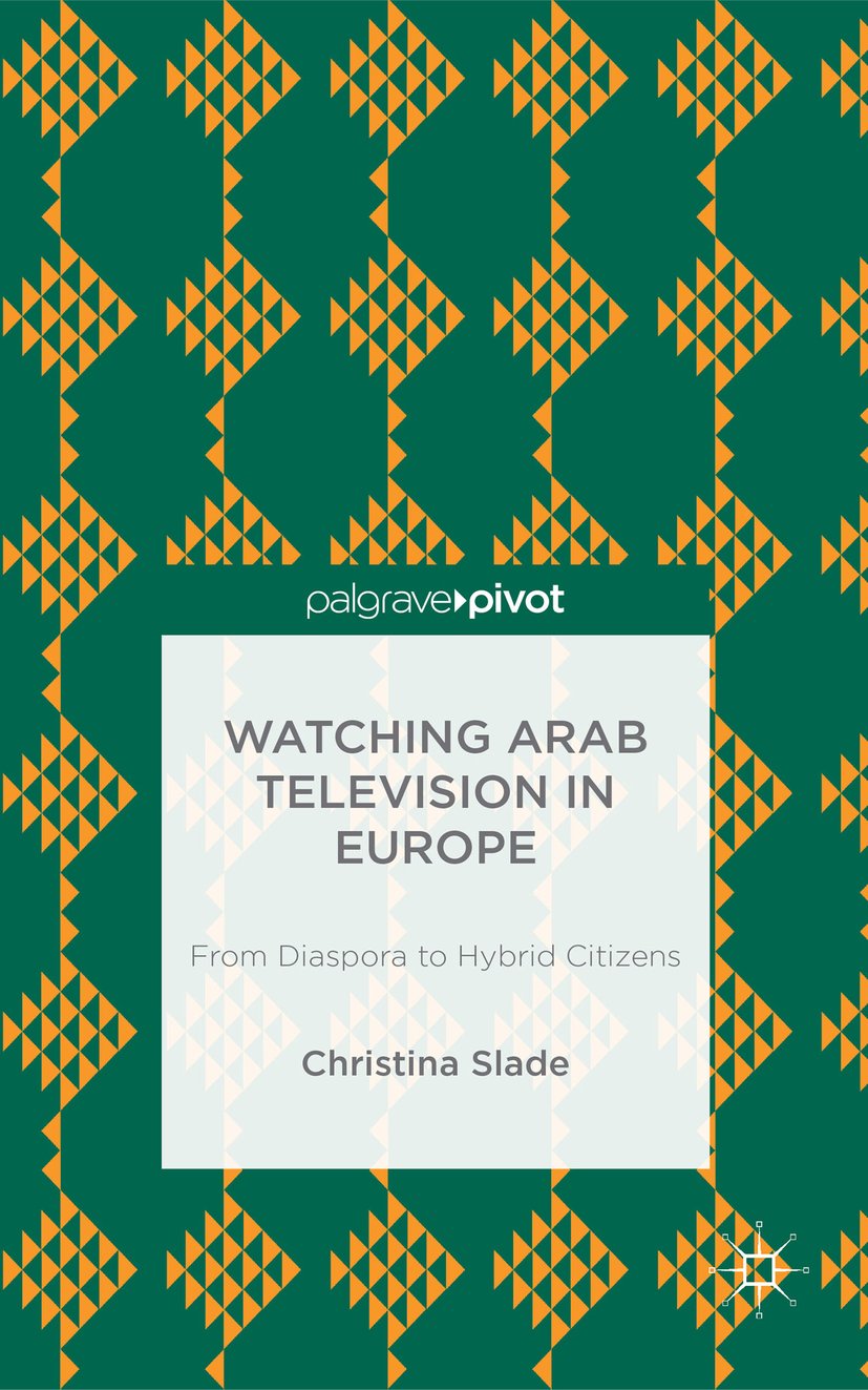 Watching Arabic Television in Europe