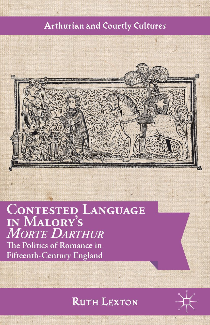 Arthurian and Courtly Cultures