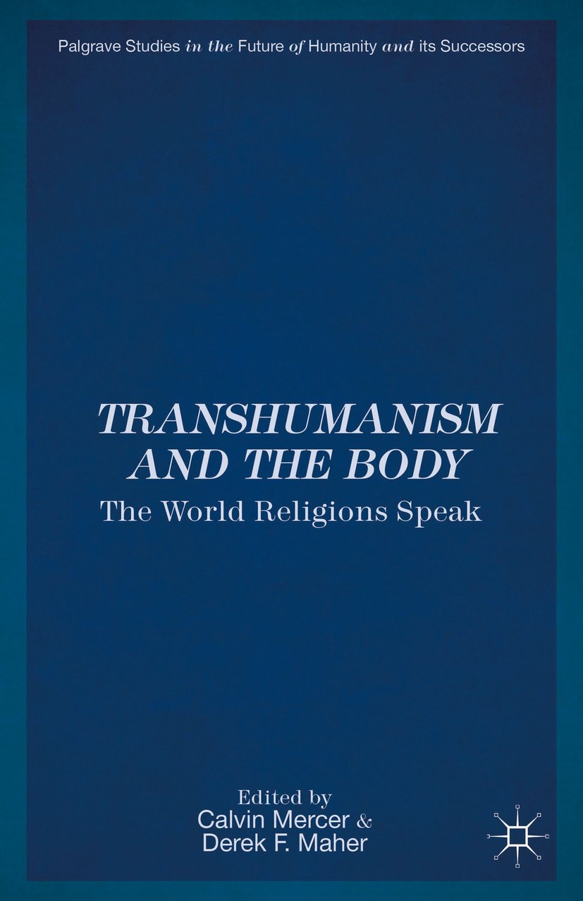 Palgrave Studies in the Future of Humanity and its Successors