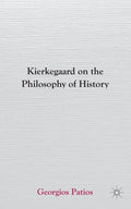 Kierkegaard on the Philosophy of History