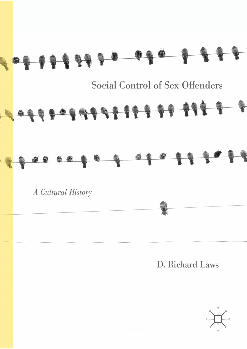 Social Control of Sex Offenders