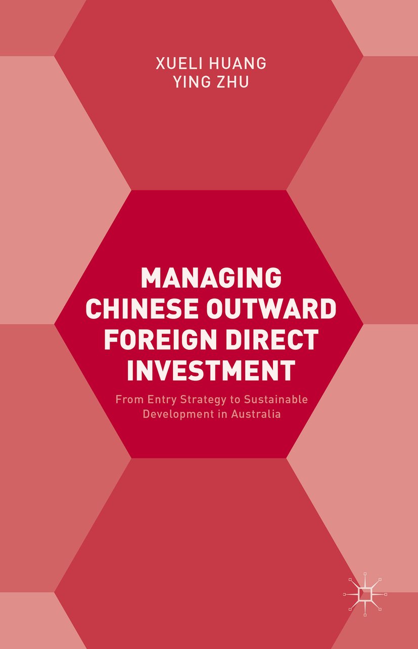 Managing Chinese Outward Foreign Direct Investment