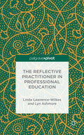 The Reflective Practitioner in Professional Education