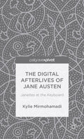 The Digital Afterlives of Jane Austen