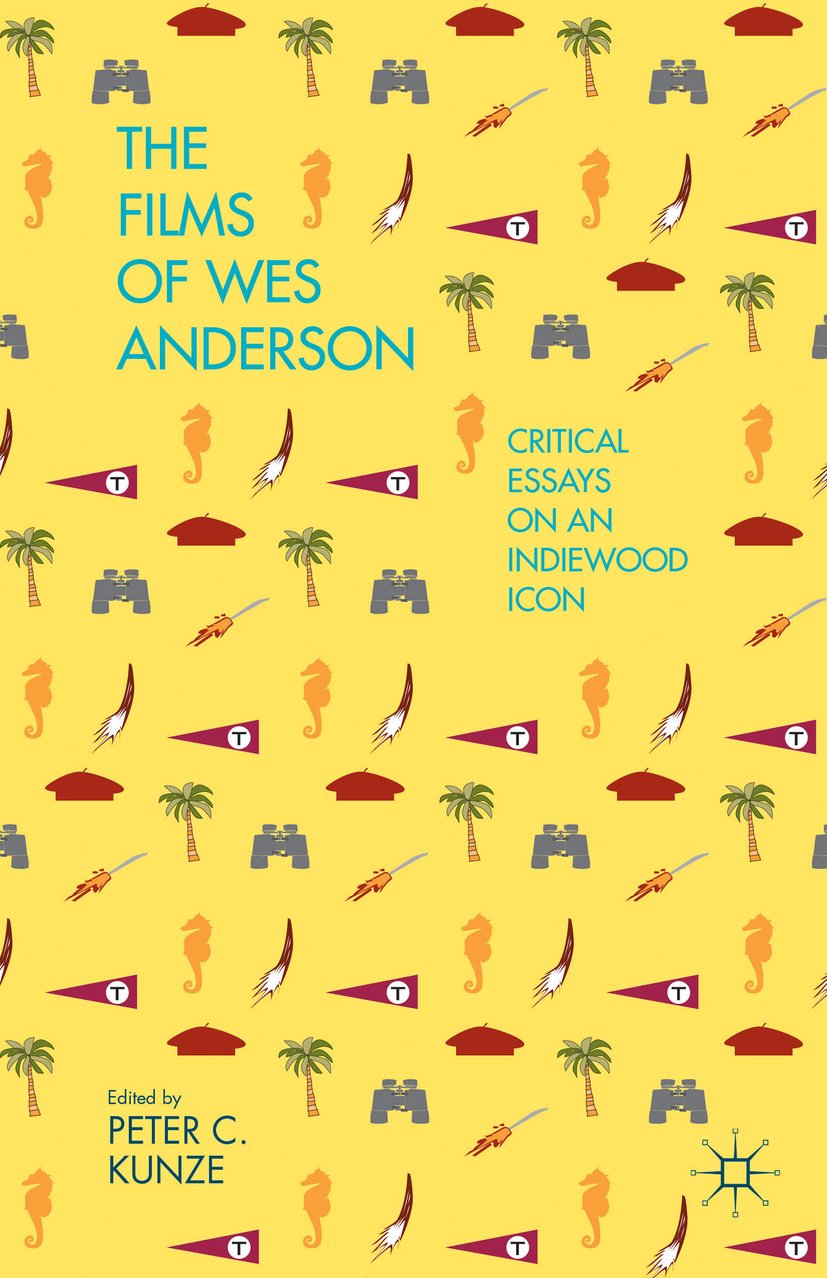 The Films of Wes Anderson