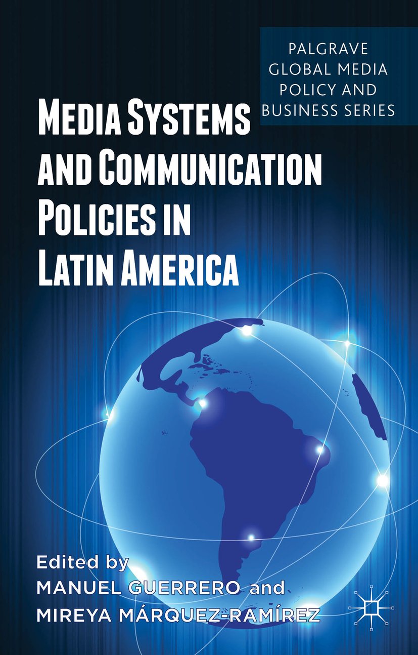 Palgrave Global Media Policy and Business