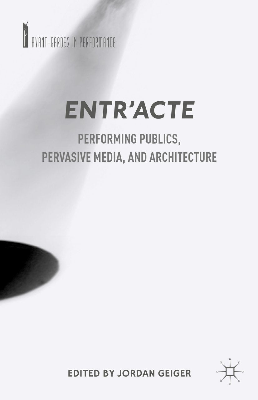Avant-Gardes in Performance