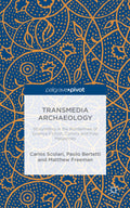 Transmedia Archaeology