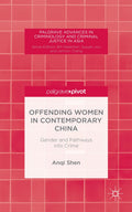 Palgrave Advances in Criminology and Criminal Justice in Asia