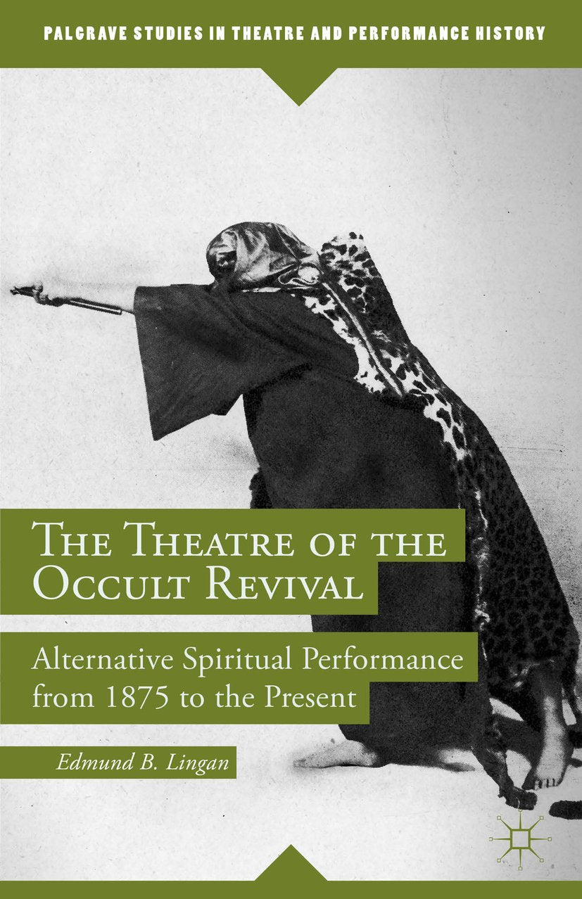 Palgrave Studies in Theatre and Performance History