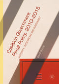 Coalition Government Penal Policy 2010–2015