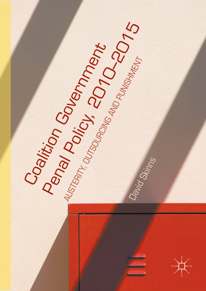 Coalition Government Penal Policy 2010–2015