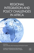 Regional Integration and Policy Challenges in Africa