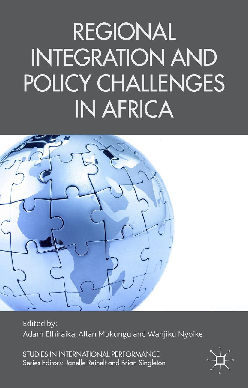 Regional Integration and Policy Challenges in Africa
