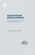 Anthropology, Change, and Development