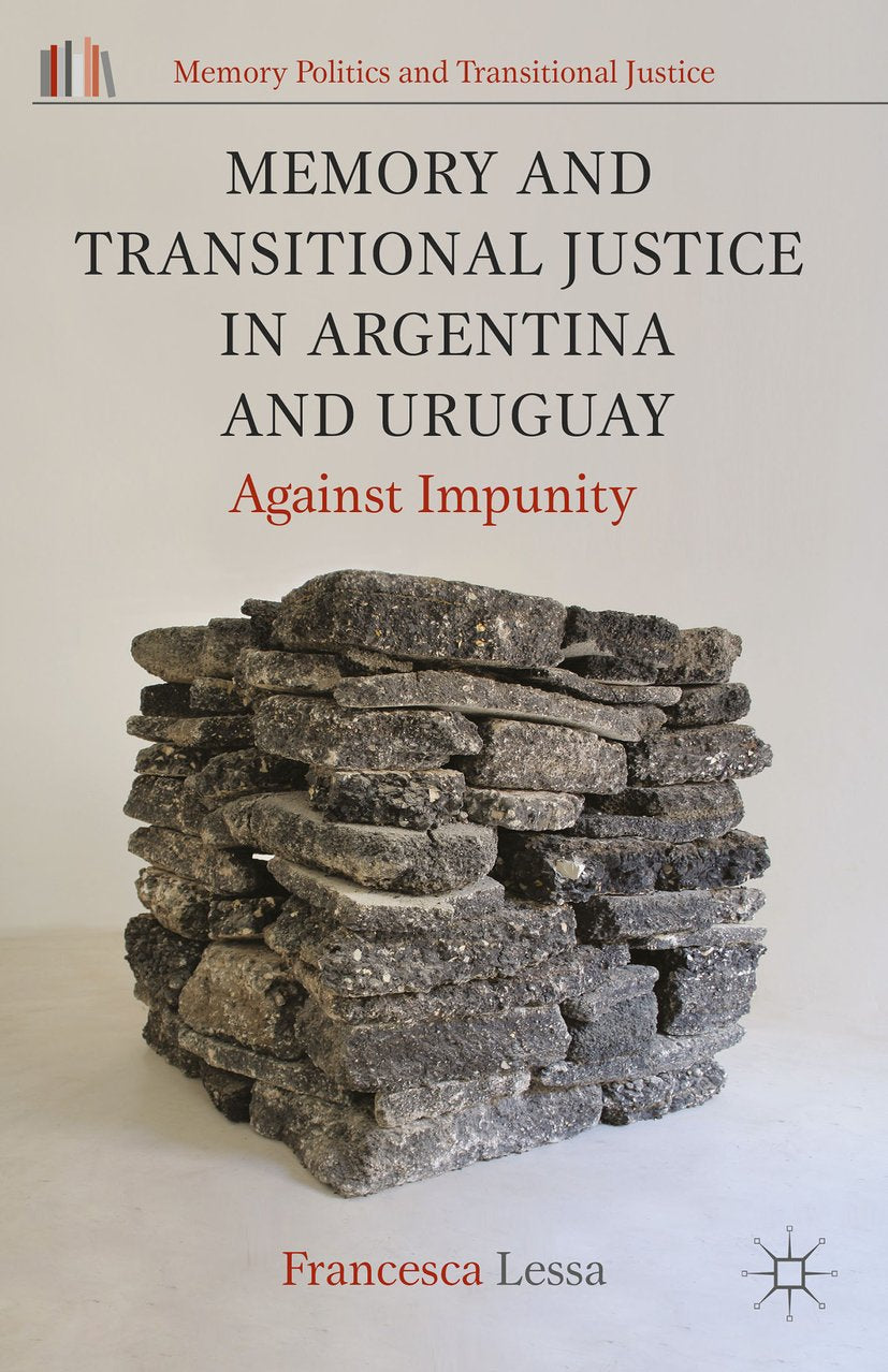 Memory Politics and Transitional Justice