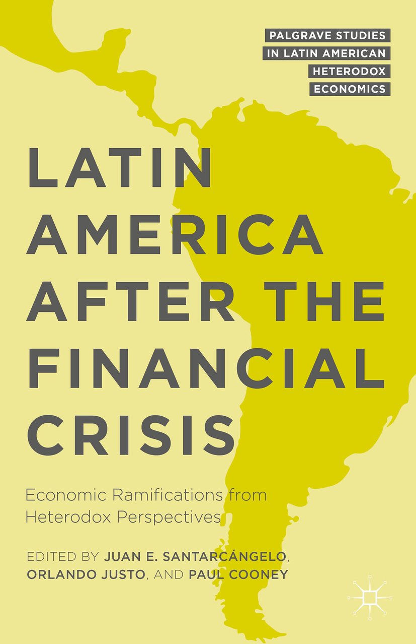 Palgrave Studies in Latin American Heterodox Economics