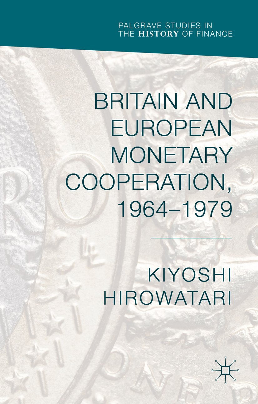 Palgrave Studies in the History of Finance