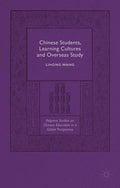 Palgrave Studies on Chinese Education in a Global Perspective
