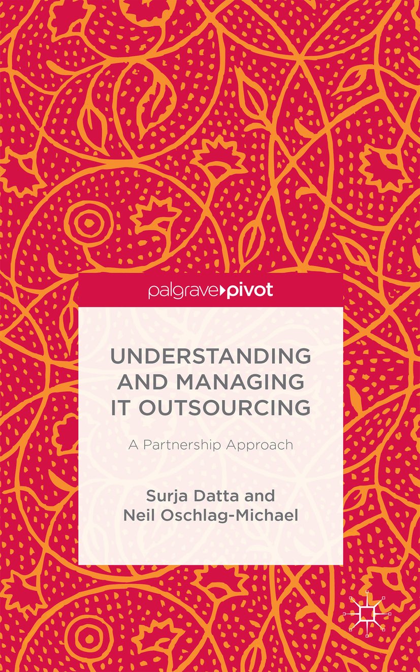Understanding and Managing IT Outsourcing